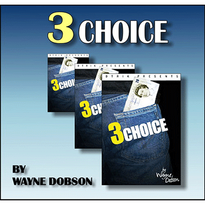 3 Choice by Wayne Dobson & Heinz Minten - Got Magic?