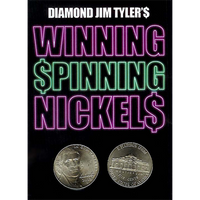 Winning Spinning Nickels (two pack) by Diamond Jim Tyler - Trick - Got Magic?